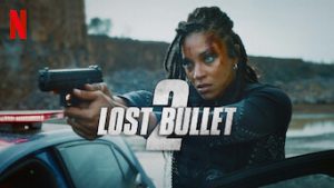 รีวิวหนังออนไลน์ เรื่อง Lost Bullet 2 (2022)